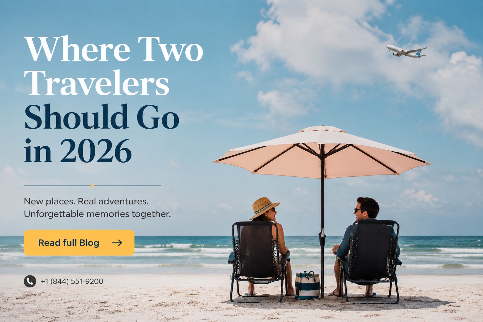 Where Two Travelers Should Go in 2026