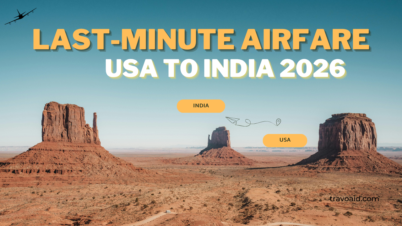 Last-Minute Airfare: USA to India 2026